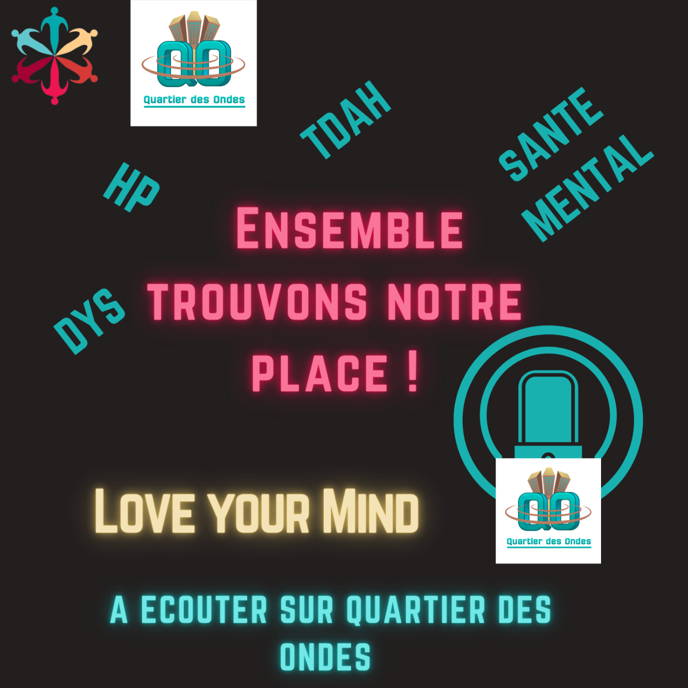 RADIO QUARTIER DES ONDES ENSEMBLE TROUVONS NOTRE PLACE
