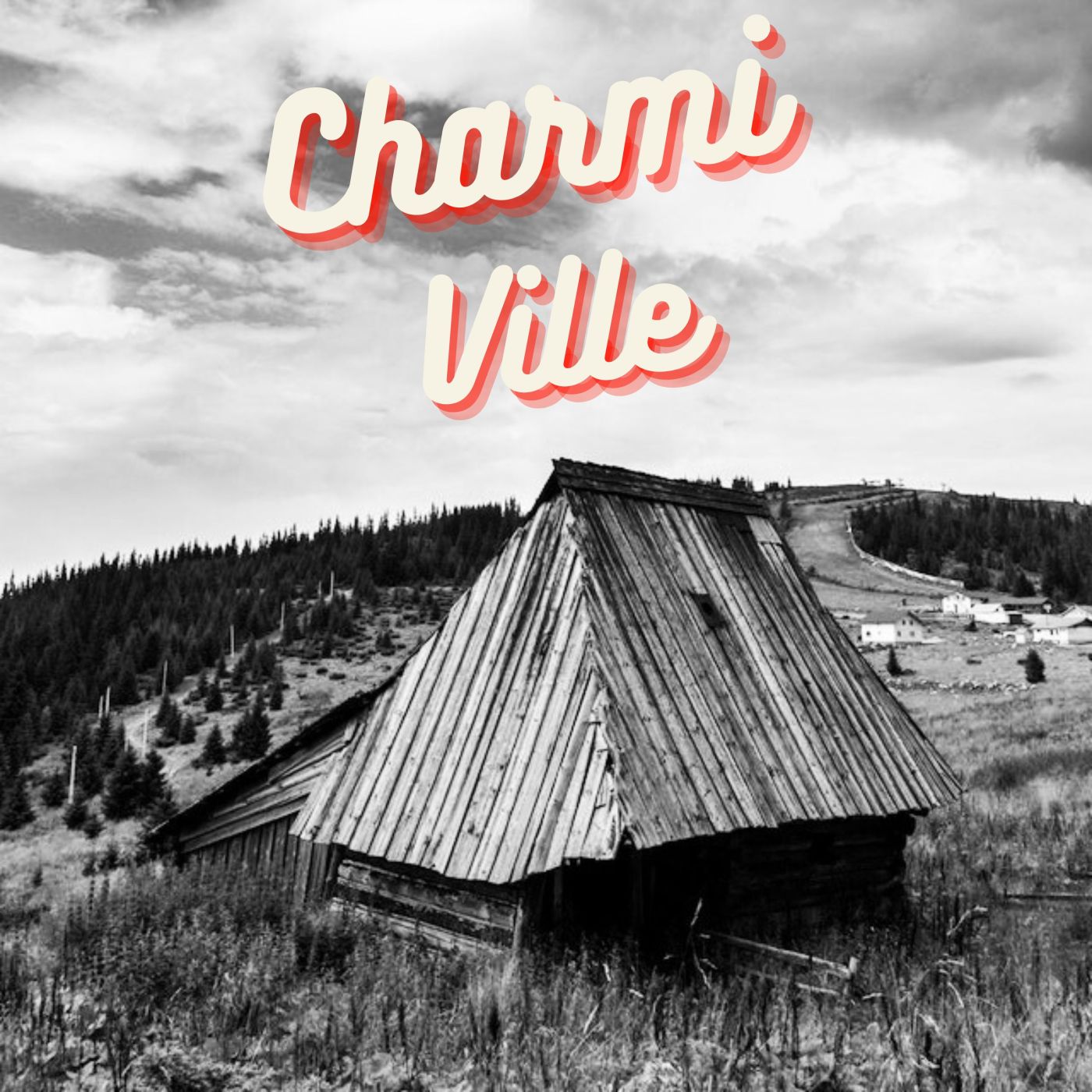 Charmi Ville podcast artwork