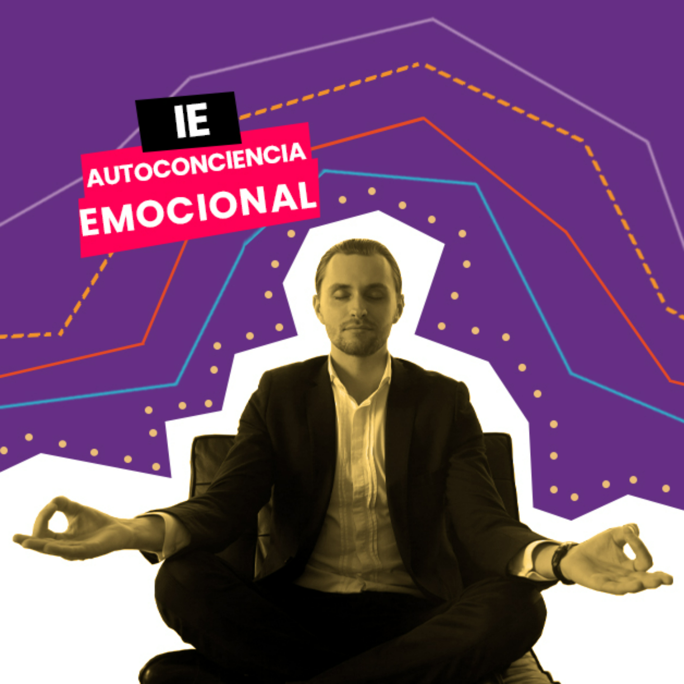 Inteligencia Emocional #39 | Autoconciencia emocional