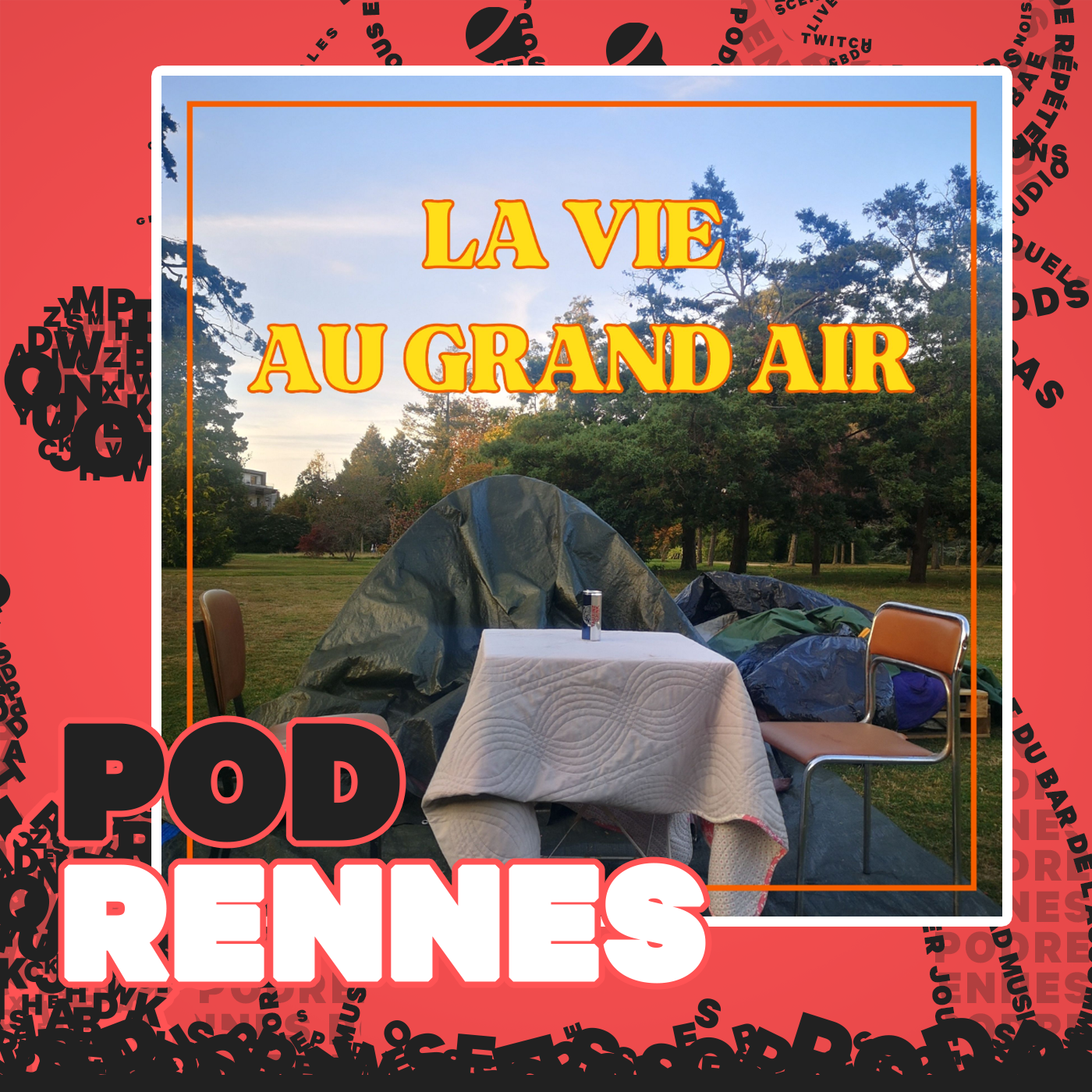 La vie au grand air - PodRennes 2024