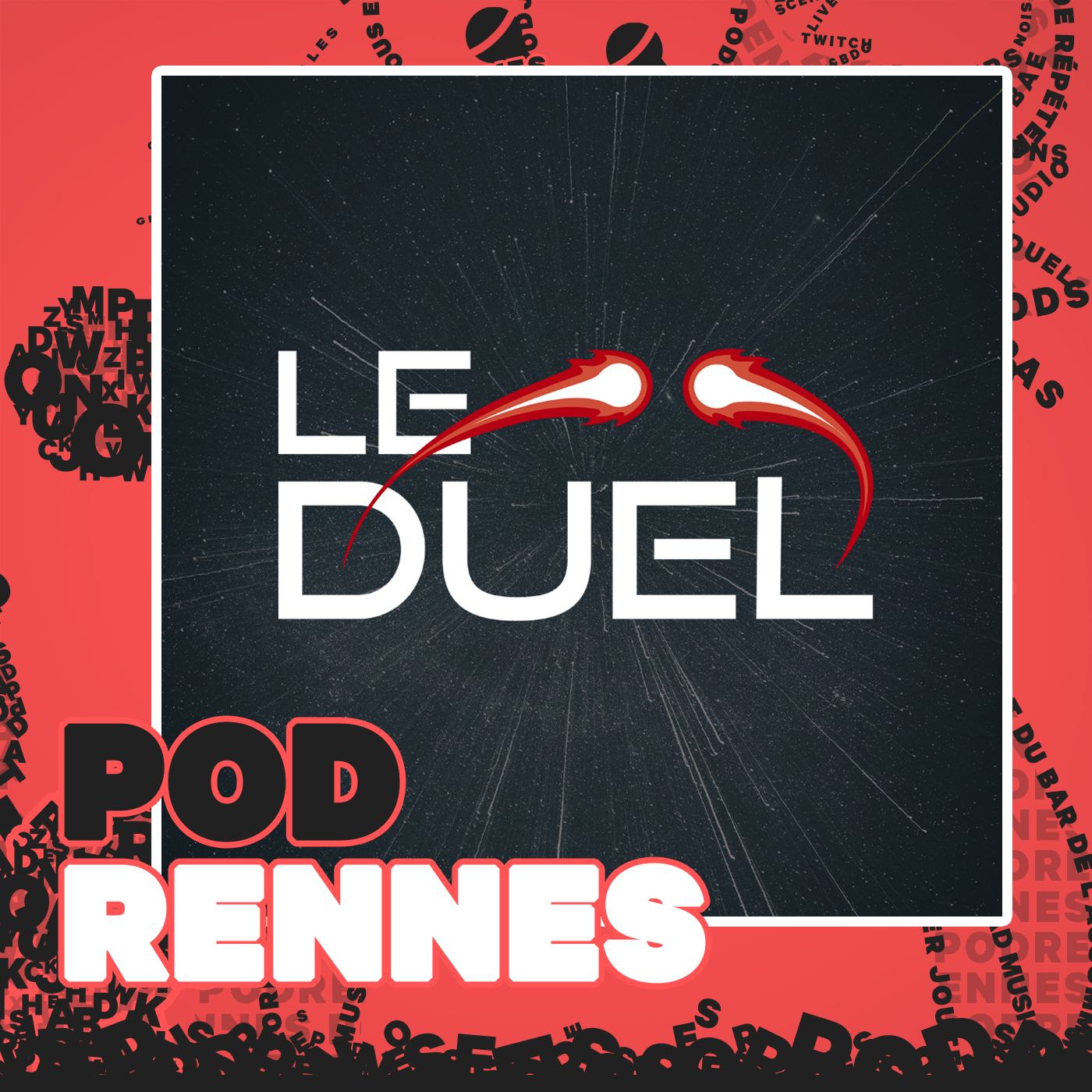 Le Duel - PodRennes 2024