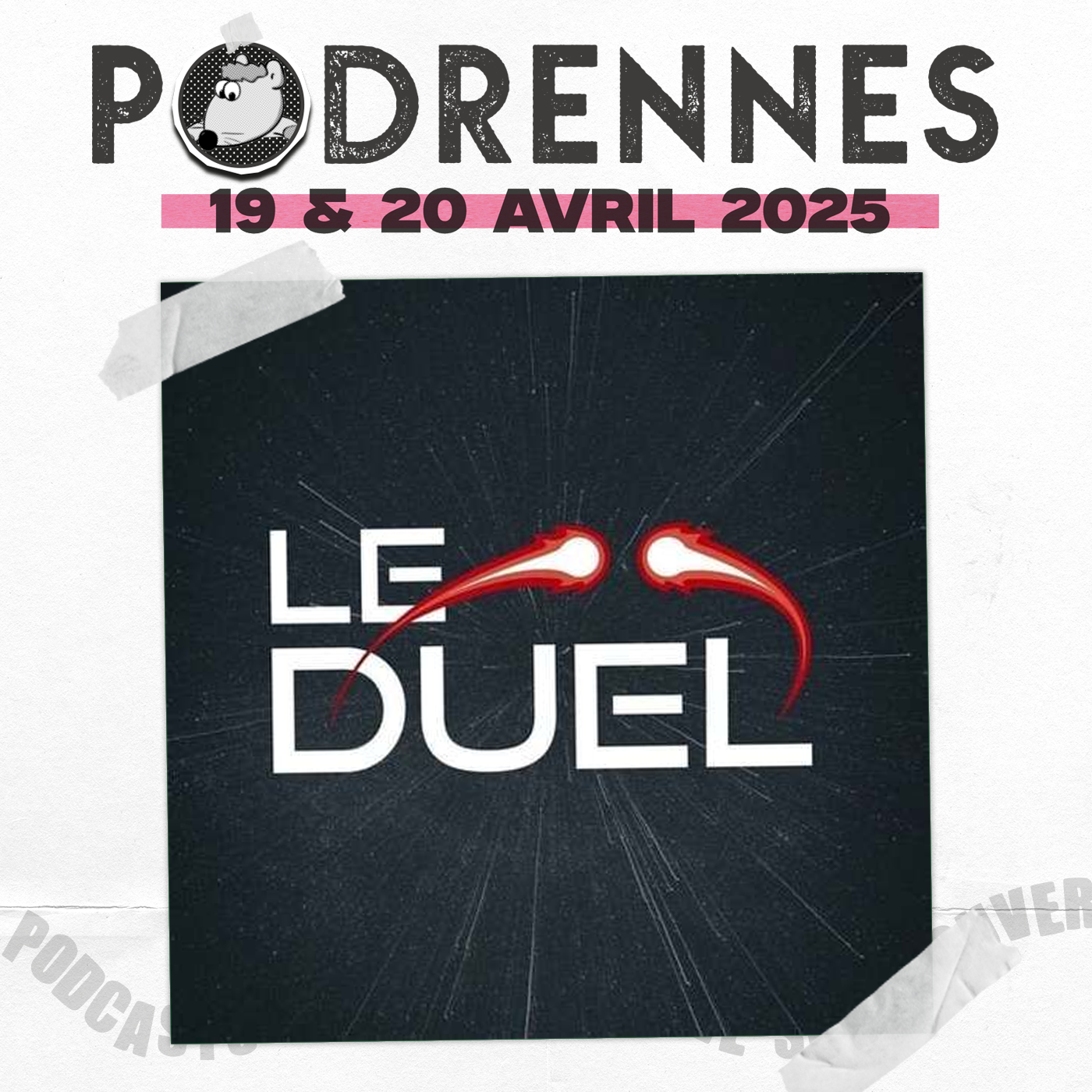Le Duel - PodRennes 2025