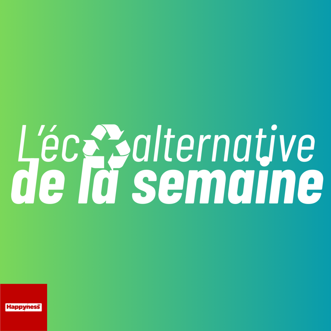 L'écoalternative de la semaine