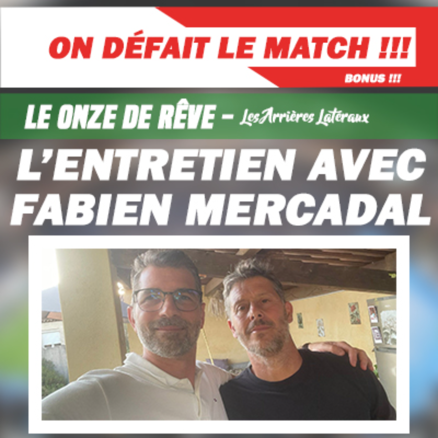 Bonus - Interview de Fabien Mercadal par Nico