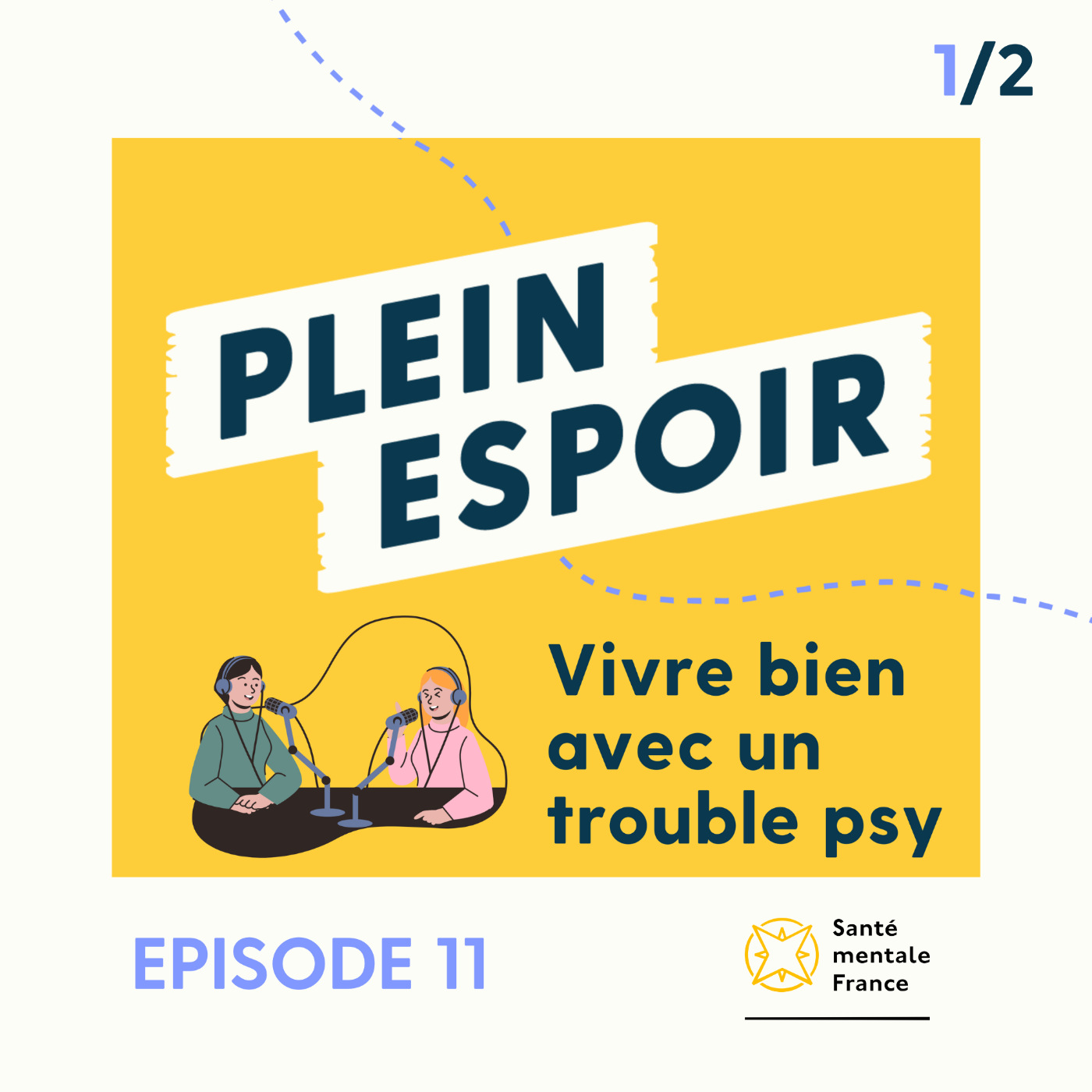 La déstigmatisation 1/2 - Romain - Un podcast Plein Espoir