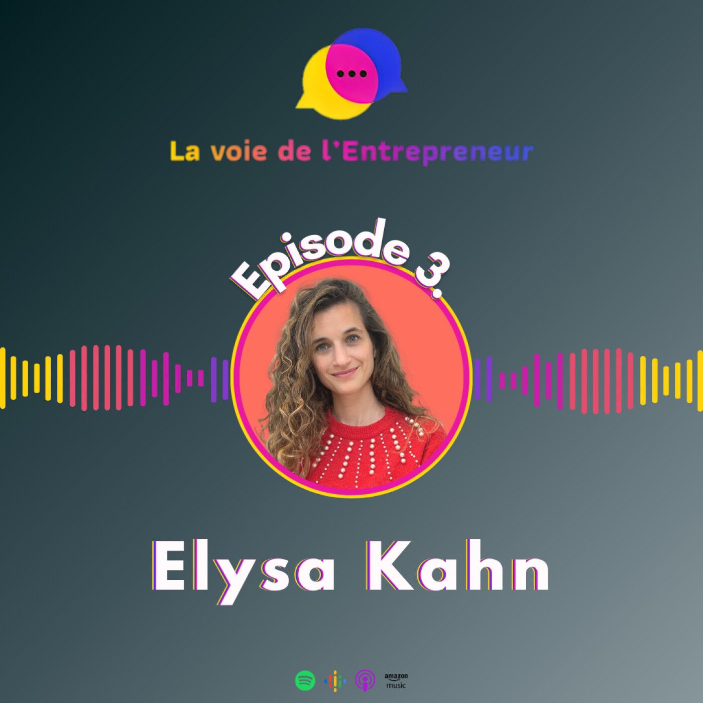 #03 - Elysa Kahn de L'Oréal à la création de Squadded ! #03 - Elysa Kahn de L'Oréal à la création de Squadded !