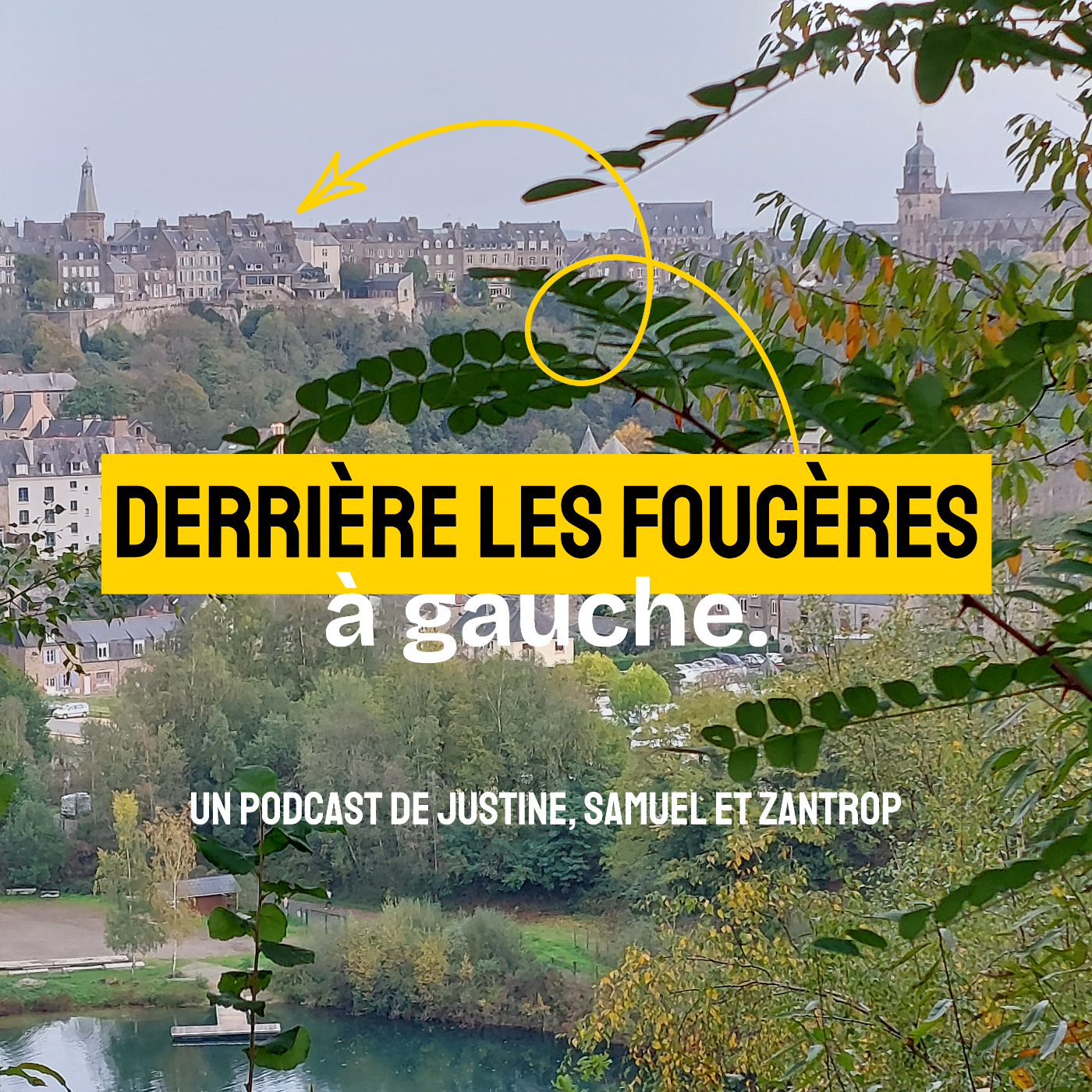 Logo of the podcast Derrière les Fougères à gauche. Podcast Derrière les Fougères à gauche.